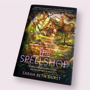 The Spellshop by Sarah Beth Durst